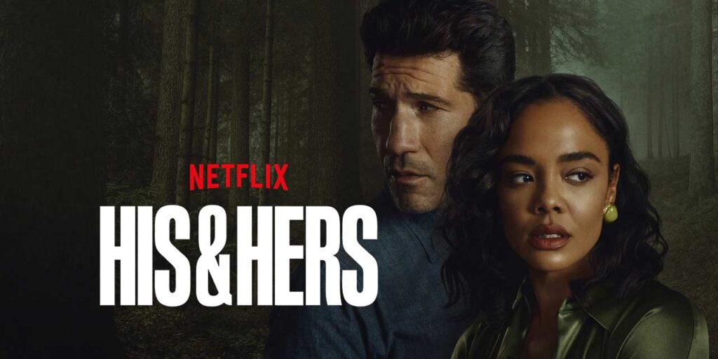 Review: His & Hers – Suspense e Drama em uma Minissérie Intrigante